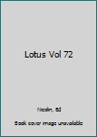 Paperback Lotus Vol 72 Book