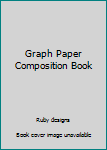 Paperback Graph Paper Composition Book