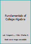 Hardcover Fundamentals of College Algebra Book