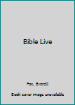 Hardcover Bible Live Book