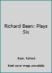 Paperback Richard Bean: Plays Six Book