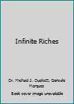 Paperback Infinite Riches Book