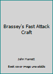 Brassey's Fast Attack Craft