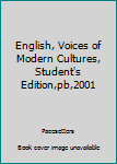 Paperback English, Voices of Modern Cultures, Student's Edition,pb,2001 Book