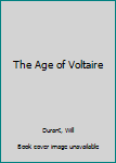 Hardcover The Age of Voltaire Book