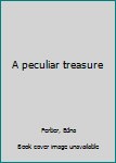 A peculiar treasure