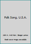 Mass Market Paperback Folk Song, U.S.A. Book