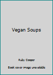 Paperback Vegan Soups Book