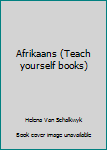 Paperback Afrikaans (Teach yourself books) Book