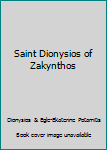 Hardcover Saint Dionysios of Zakynthos Book
