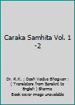 Hardcover Caraka Samhita Vol. 1-2 Book