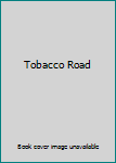 Tobacco Road