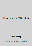 Paperback The Doctor Who File Book
