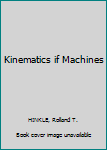 Kinematics if Machines