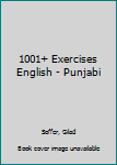 Paperback 1001+ Exercises English - Punjabi Book
