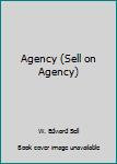 Agency