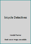 Hardcover bicycle Detectives Book