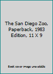 Paperback The San Diego Zoo, Paperback, 1983 Edition, 11 X 9 Book