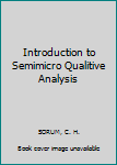 Introduction to Semimicro Qualitive Analysis