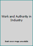 Unknown Binding Work and Authority in Industry Book