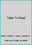 Hardcover Tales To Read Book