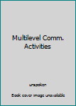 Paperback Multilevel Comm. Activities Book