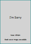 Paperback I'm Sorry Book