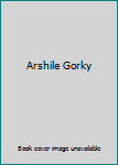 Hardcover Arshile Gorky Book