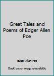 Mass Market Paperback Great Tales and Poems of Edger Allen Poe Book