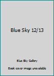 Paperback Blue Sky 12/13 Book