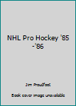 Paperback NHL Pro Hockey '85-'86 Book