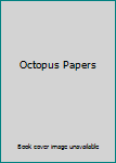 Hardcover Octopus Papers Book