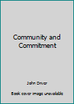 Paperback Community and Commitment Book