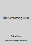 Hardcover The Screaming Mimi Book