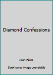 Paperback Diamond Confessions Book