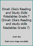 Paperback Dinah Zike's Reading and Study Skills Foladables Grade 7 (Dinah Zike's Reading and study skills foladables Grade 7) Book