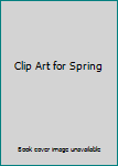 Clip Art for Spring