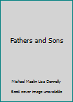 Fathers and Sons