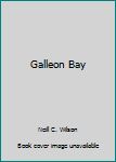 Hardcover Galleon Bay Book