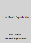Hardcover The Death Syndicate Book
