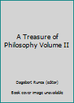 Hardcover A Treasure of Philosophy Volume II Book