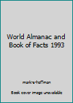 Hardcover World Almanac and Book of Facts 1993 Book