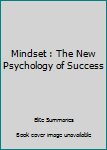 Mindset : The New Psychology of Success