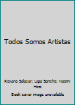 Paperback Todos Somos Artistas Book