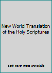 Hardcover New World Translation of the Holy Scriptures Book