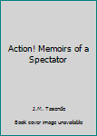 Paperback Action! Memoirs of a Spectator [Spanish] Book