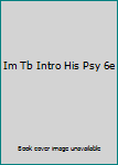 Paperback Im Tb Intro His Psy 6e Book