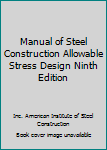 Unknown Binding Manual of Steel Construction Allowable Stress Design Ninth Edition Book