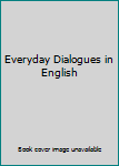 Paperback Everyday Dialogues in English Book