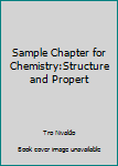 Paperback Sample Chapter for Chemistry:Structure and Propert Book